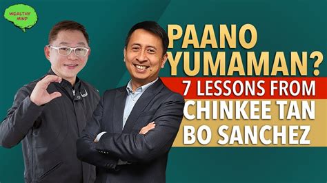 pano yumaman|PAANO YUMAMAN TIPS: 7 Lessons From Chinkee Tan and Bo .